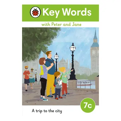 "Key Words with Peter and Jane Level 7c - A Trip to the City" - "" ("")(Pevná vazba)