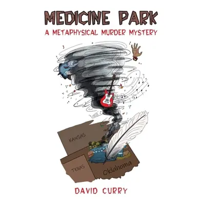 "Medicine Park" - "" ("Curry David")(Paperback)