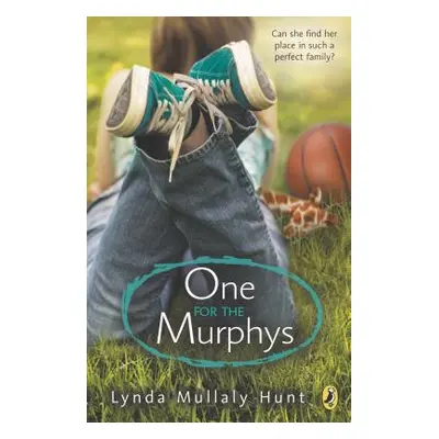 "One for the Murphys" - "" ("Hunt Lynda Mullaly")(Paperback)