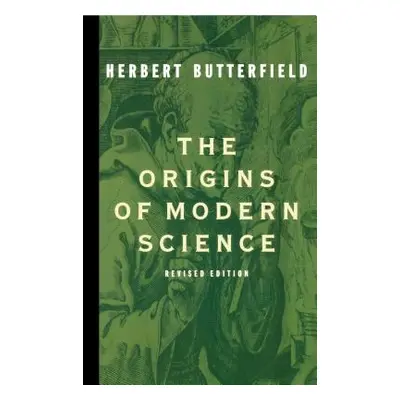 "The Origins of Modern Science" - "" ("Butterfield Herbert")(Paperback)