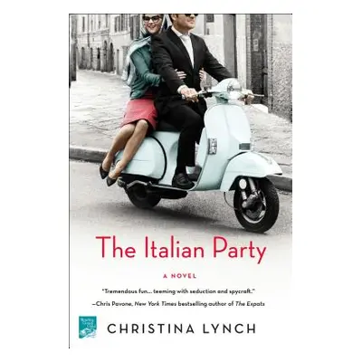 "The Italian Party" - "" ("Lynch Christina")(Paperback)