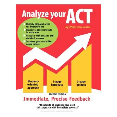 "Analyze Your ACT: Second Edition" - "" ("Van Gessel Winni")(Paperback)