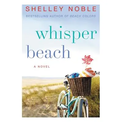 "Whisper Beach PB" - "" ("Noble Shelley")(Paperback)