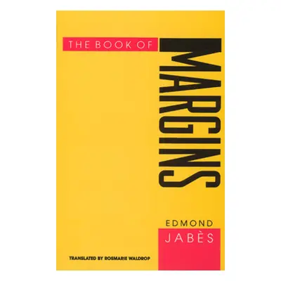 "The Book of Margins" - "" ("Jabs Edmond")(Paperback)