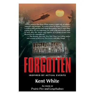 "Forgotten" - "" ("White Kent")(Paperback)