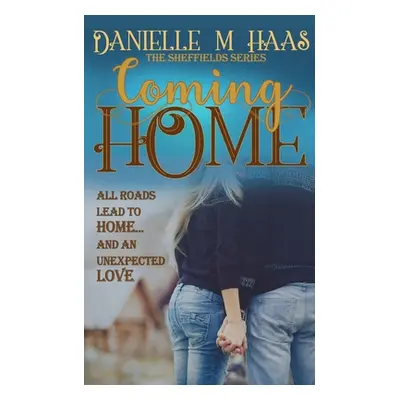 "Coming Home" - "" ("Haas Danielle M.")(Paperback)