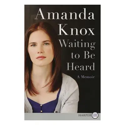 "Waiting to Be Heard LP" - "" ("Knox Amanda")(Paperback)