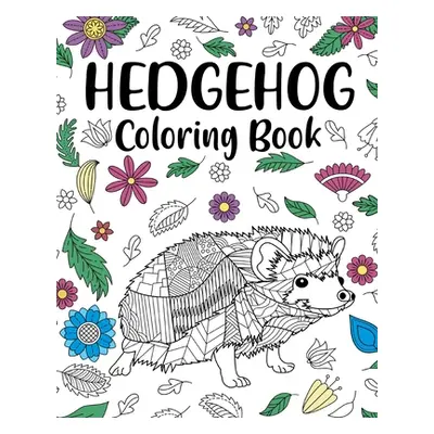 "Hedgehog Coloring Book" - "" ("Paperland")(Paperback)