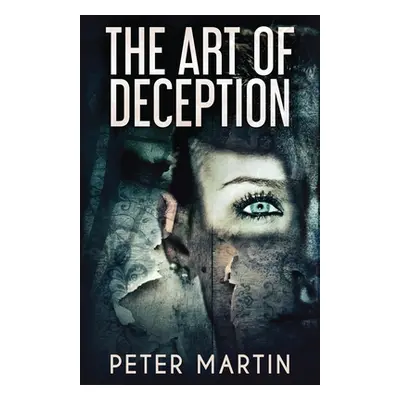 "The Art Of Deception" - "" ("Martin Peter")(Paperback)