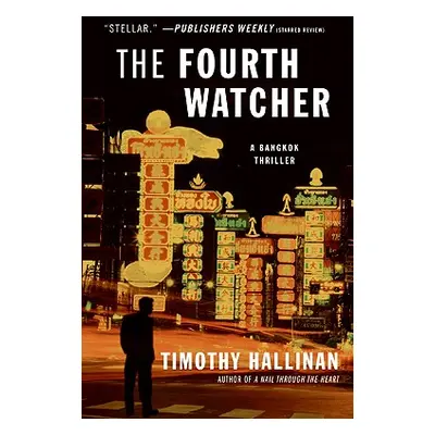 "The Fourth Watcher" - "" ("Hallinan Timothy")(Paperback)