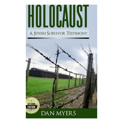 "Holocaust" - "" ("Myers Dan")(Pevná vazba)