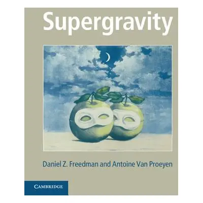 "Supergravity" - "" ("Freedman Damiel Z.")(Pevná vazba)