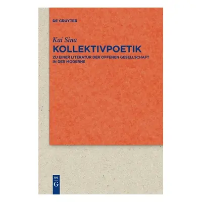 "Kollektivpoetik" - "" ("Sina Kai")(Paperback)