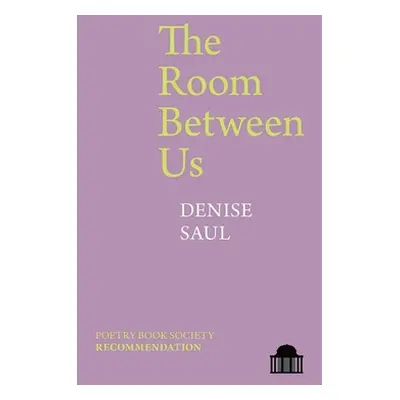 "The Room Between Us" - "" ("Saul Denise")(Paperback)