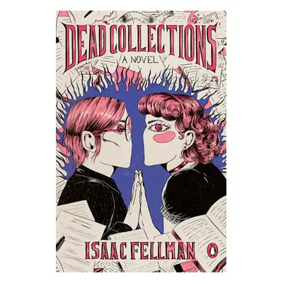 "Dead Collections" - "" ("Fellman Isaac")(Paperback)