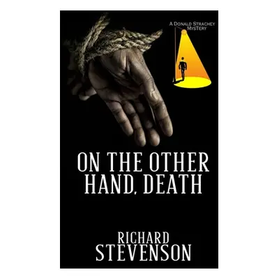 "On The Other Hand, Death" - "" ("Stevenson Richard")(Paperback)