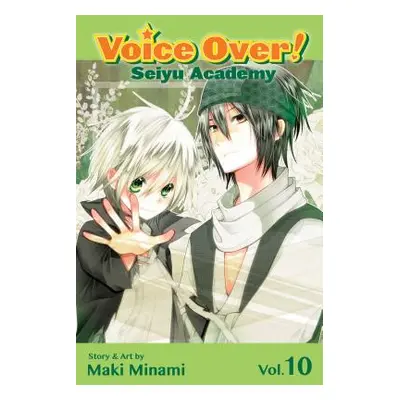 "Voice Over!: Seiyu Academy, Vol. 10, 10" - "" ("Minami Maki")(Paperback)