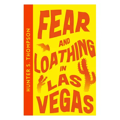 "Fear and Loathing in Las Vegas" - "" ("Thompson Hunter S.")(Paperback / softback)