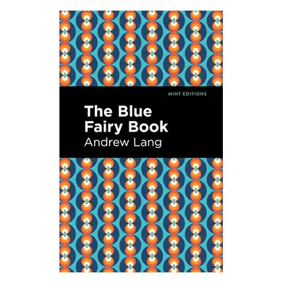 "The Blue Fairy Book" - "" ("Lang Andrew")(Pevná vazba)