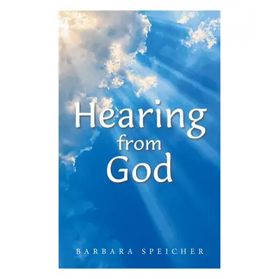 "Hearing from God" - "" ("Speicher Barbara")(Pevná vazba)