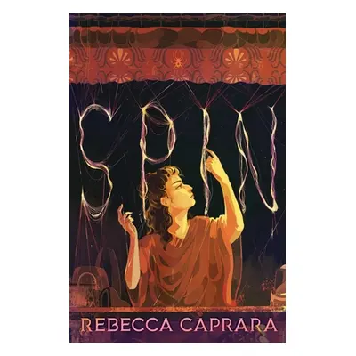 "Spin" - "" ("Caprara Rebecca")(Pevná vazba)