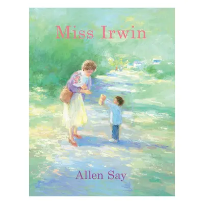 "Miss Irwin" - "" ("Say Allen")(Pevná vazba)