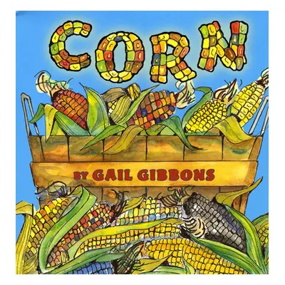 "Corn" - "" ("Gibbons Gail")(Paperback)