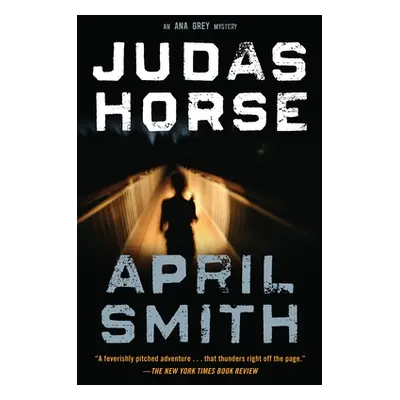 "Judas Horse" - "" ("Smith April")(Paperback)