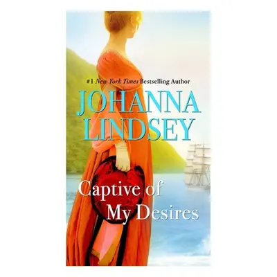 "Captive of My Desires: A Malory Novel" - "" ("Lindsey Johanna")(Mass Market Paperbound)