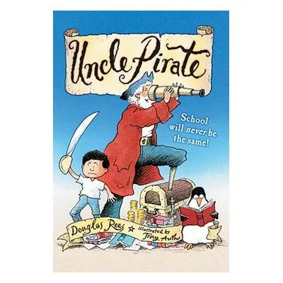 "Uncle Pirate" - "" ("Rees Douglas")(Paperback)