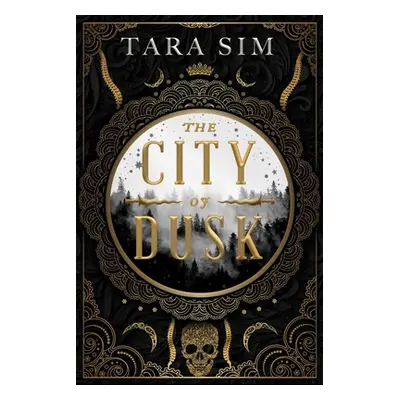 "The City of Dusk" - "" ("Sim Tara")(Paperback)