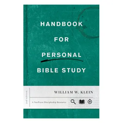 "Handbook for Personal Bible Study Second Edition" - "" ("Klein William W.")(Paperback)