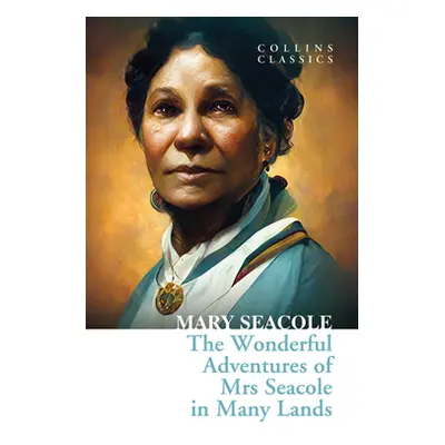 "The Wonderful Adventures of Mrs Seacole in Many Lands" - "" ("Seacole Mary")(Paperback)