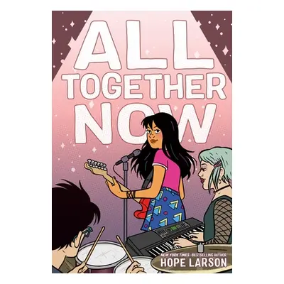 "All Together Now" - "" ("Larson Hope")(Pevná vazba)