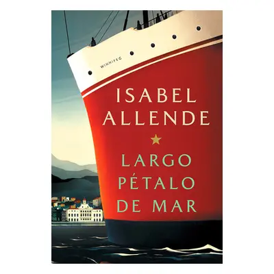 "Largo Ptalo de Mar" - "" ("Allende Isabel")(Paperback)