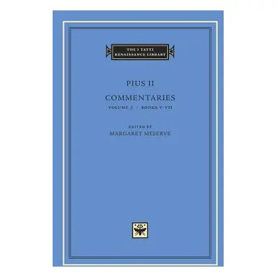 "Commentaries" - "" ("Pius II")(Pevná vazba)