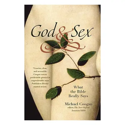 "God and Sex: What the Bible Really Says" - "" ("Coogan Michael")(Paperback)