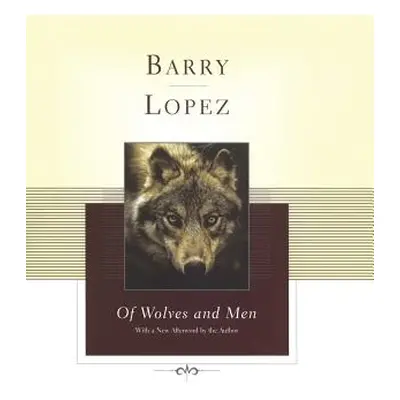 "Of Wolves and Men" - "" ("Lopez Barry")(Pevná vazba)