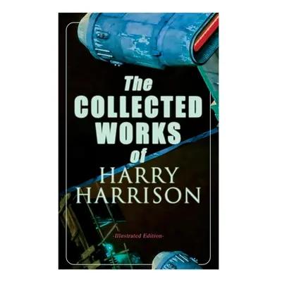 "The Collected Works of Harry Harrison