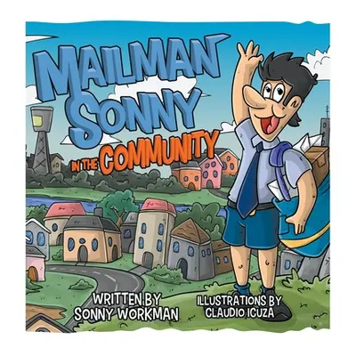 "Mailman Sonny In The Community" - "" ("Workman Sonny")(Pevná vazba)