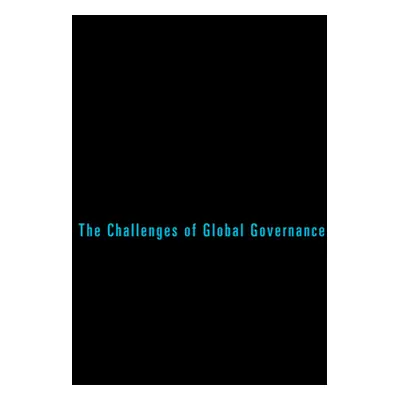 "The Ethics of Public Administration: The Challenges of Global Governance" - "" ("Jordan Sara R.