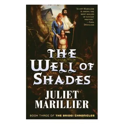 "The Well of Shades" - "" ("Marillier Juliet")(Paperback)