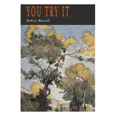 "You Try It" - "" ("Russell Robert A.")(Paperback)