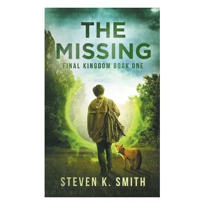 "The Missing" - "" ("Smith Steven K.")(Pevná vazba)