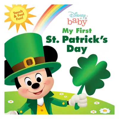 "Disney Baby My First St. Patrick's Day" - "" ("Disney Books")(Board Books)