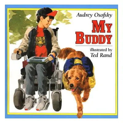 "My Buddy" - "" ("Osofsky Audrey")(Paperback)