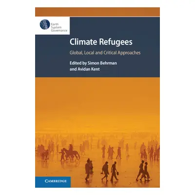 "Climate Refugees" - "" ("Behrman Simon")(Pevná vazba)