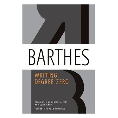 "Writing Degree Zero" - "" ("Barthes Roland")(Paperback)