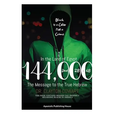 "144,000" - "" ("Church of God the Bibleway")(Paperback)