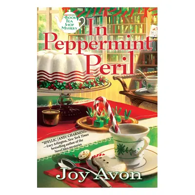 "In Peppermint Peril" - "A Tea and a Read Mystery" ("Avon Joy")(Pevná vazba)